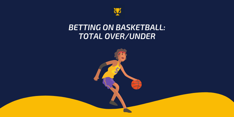 Betting on basketball: total over/under, okbdt999.com