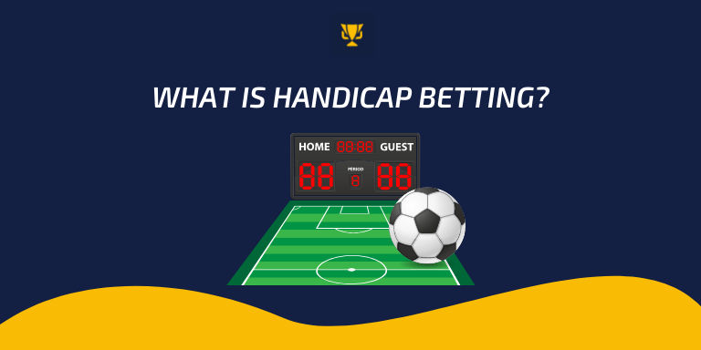 What is handicap betting?, okbdt999.com